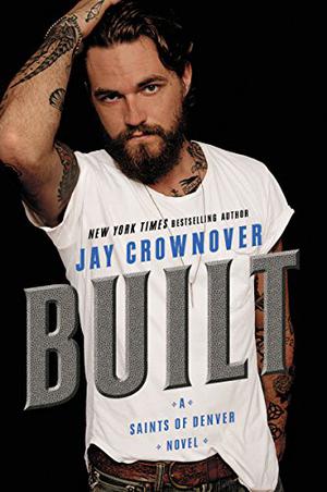 Built (Saints of Denver #1)