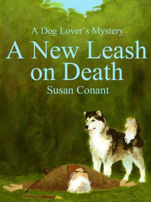 A New Leash on Death by Susan Conant