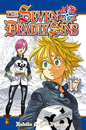 The Seven Deadly Sins, Vol. 17 (The Seven Deadly Sins #17)