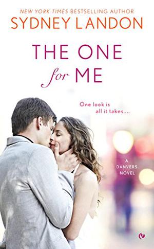 The One for Me (Danvers #8)