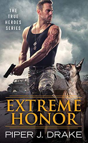 Extreme Honor (True Heroes #1)