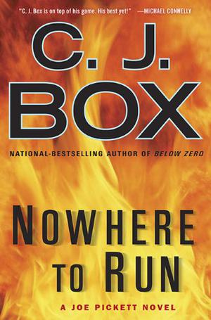 Nowhere To Run (Joe Pickett #10)