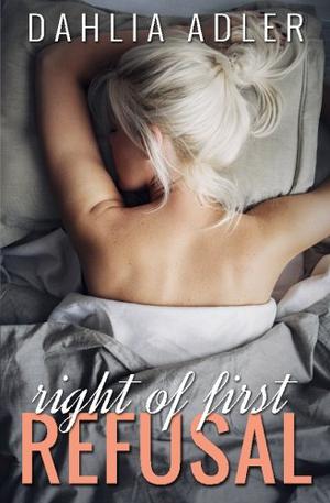 Right of First Refusal (Radleigh University #2)
