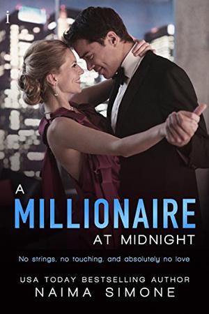 A Millionaire at Midnight by Naima Simone