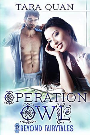Operation Owl (Beyond Fairytales #3)