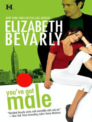 You've Got Male by Elizabeth Bevarly