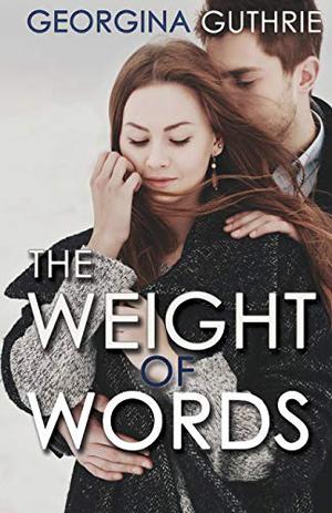 The Weight of Words (Words #1)