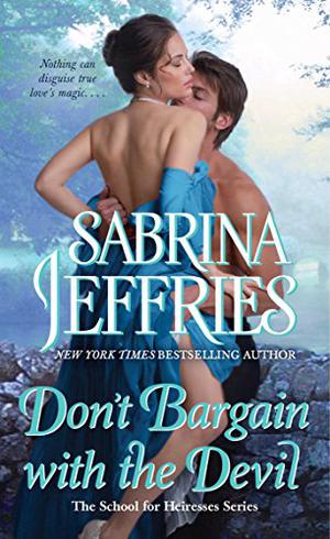 Don't Bargain with the Devil (School For Heiresses #5)