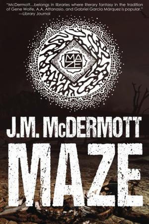 Maze by J.M. McDermott