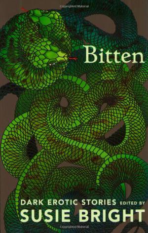 Bitten: Dark Erotic Stories by Susie Bright