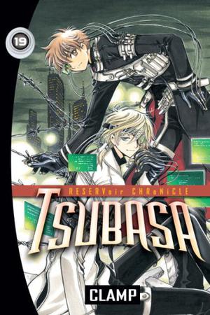 Tsubasa: RESERVoir CHRoNiCLE, Vol.19 (Tsubasa: RESERVoir CHRoNiCLE #19)