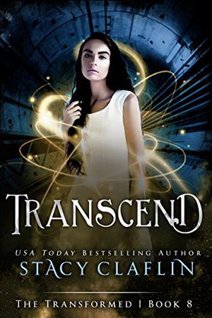 Transcend (The Transformed #8)