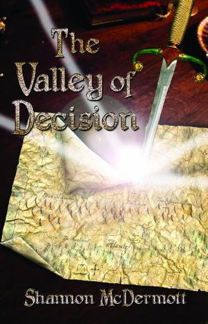 The Valley of Decision by Shannon McDermott