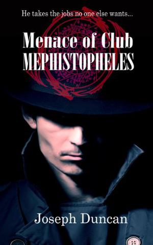 Menace of Club Mephistopheles by Joseph Duncan