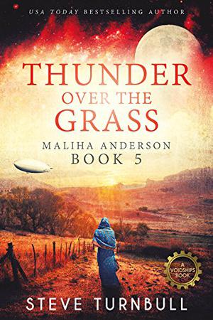 Thunder Over the Grass (Maliha Anderson #5)