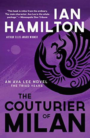 The Couturier of Milan: An Ava Lee Novel: Book 9 (Ava Lee #9)