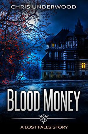 Blood Money (Lost Falls #1.5)