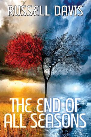 The End of All Seasons by Russell Davis