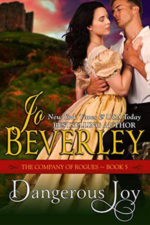 Dangerous Joy by Jo Beverley