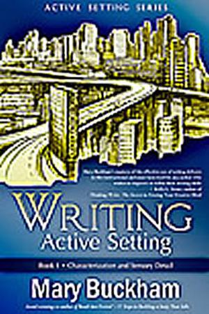 Characterization and Sensory Detail (Writing Active Setting #1)
