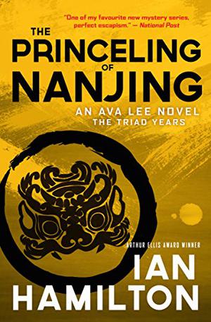 The Princeling of Nanjing (Ava Lee #8)