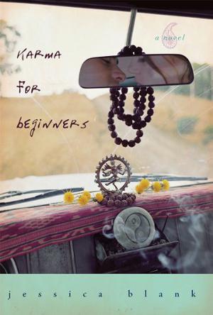 Karma for Beginners by Jessica Blank