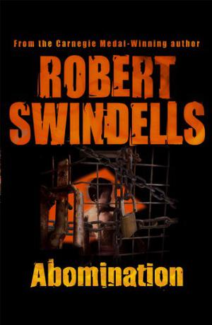Abomination by Robert Swindells