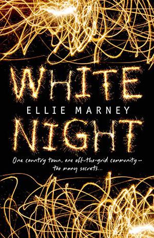 White Night by Ellie Marney