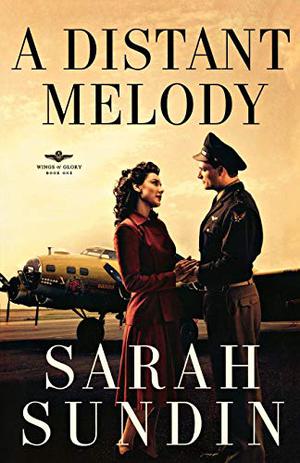 A Distant Melody (Wings of Glory #1)