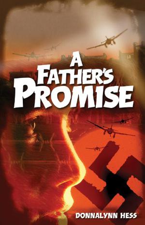 A Father's Promise by Donna Lynn Hess