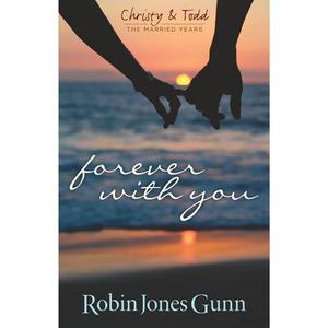 Forever With You by Robin Jones Gunn