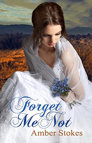 Forget Me Not (The Heart's Spring #1)