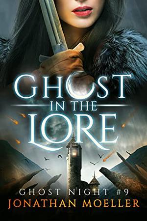 Ghost in the Lore (Ghost Night #9)