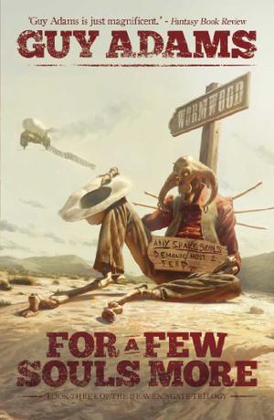 For A Few Souls More (Heaven's Gate Trilogy #3)