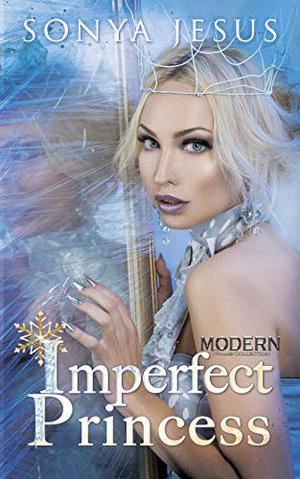 Imperfect Princess by Sonya Jesus