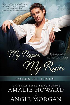 My Rogue, My Ruin (Lords of Essex #1)