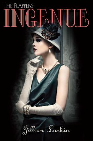 Ingenue by Jillian Larkin