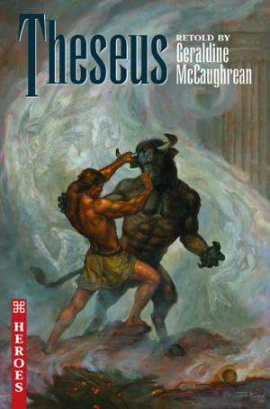Theseus by Geraldine McCaughrean