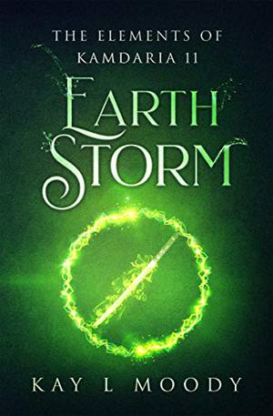 Earth Storm (The Elements of Kamdaria #11)