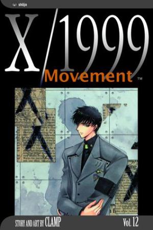 X/1999, Volume 12: Movement (X/1999 #12)