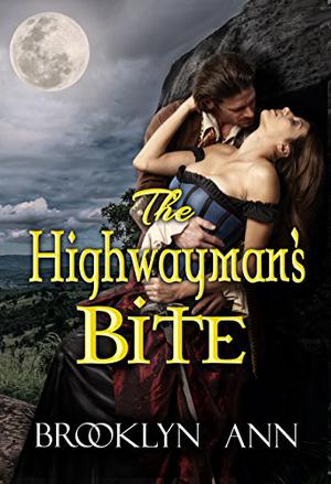 The Highwayman's Bite (Scandals with Bite #6)