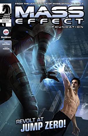 Mass Effect Foundation #4 (Mass Effect: Foundation #4)
