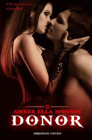 Donor by Amber Ella Monroe, Ambrielle Kirk