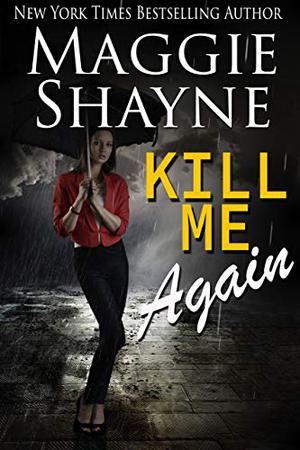 Kill Me Again (Secrets of Shadow Falls #2)