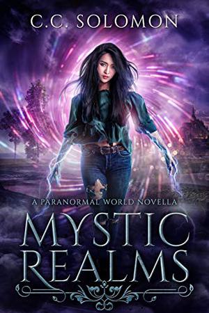 Mystic Realms (Paranormal World #2.5)