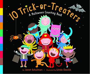10 Trick-or-Treaters: A Halloween Counting Book by Janet Schulman