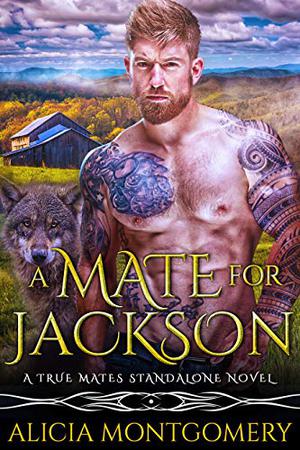 A Mate for Jackson by Alicia Montgomery