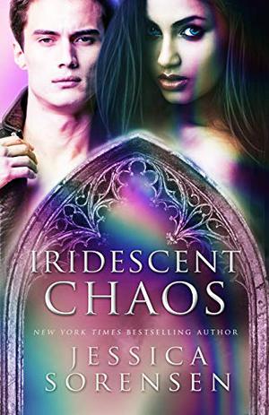 Iridescent Chaos (Enchanted Chaos #3)