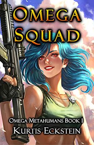 Omega Squad by Kurtis Eckstein