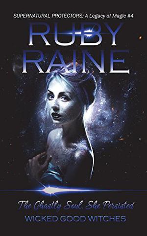 The Ghastly Soul, She Persisted (Demon Isle Witches #4)